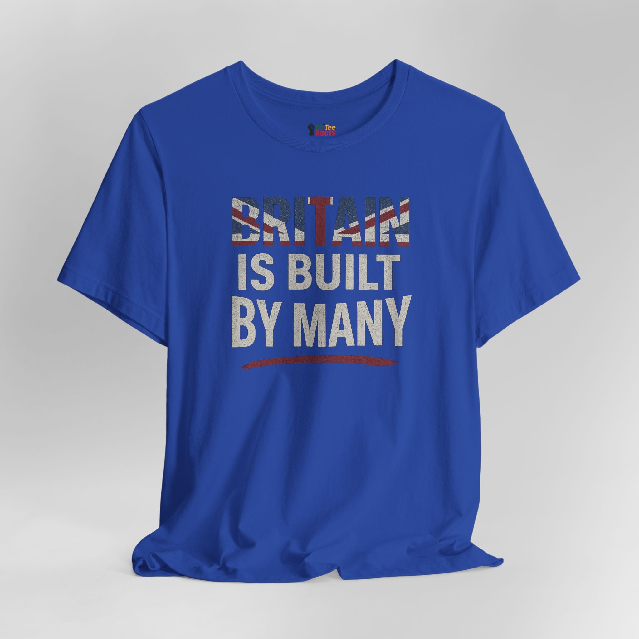 Blue t-shirt with 'BRITAIN IS BUILT BY MANY' text on a gray background