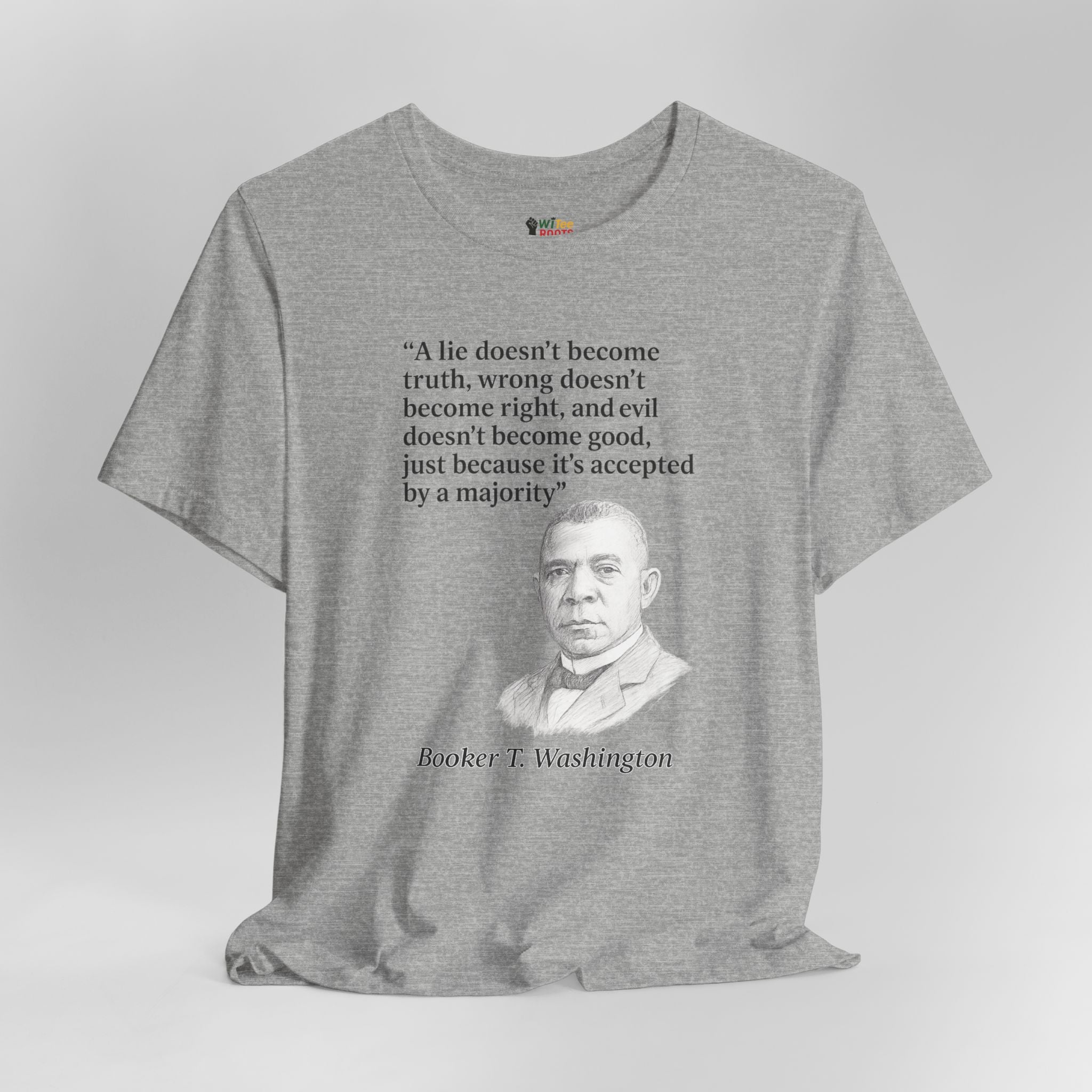 Gray t-shirt with Booker T. Washington's quote on a white background