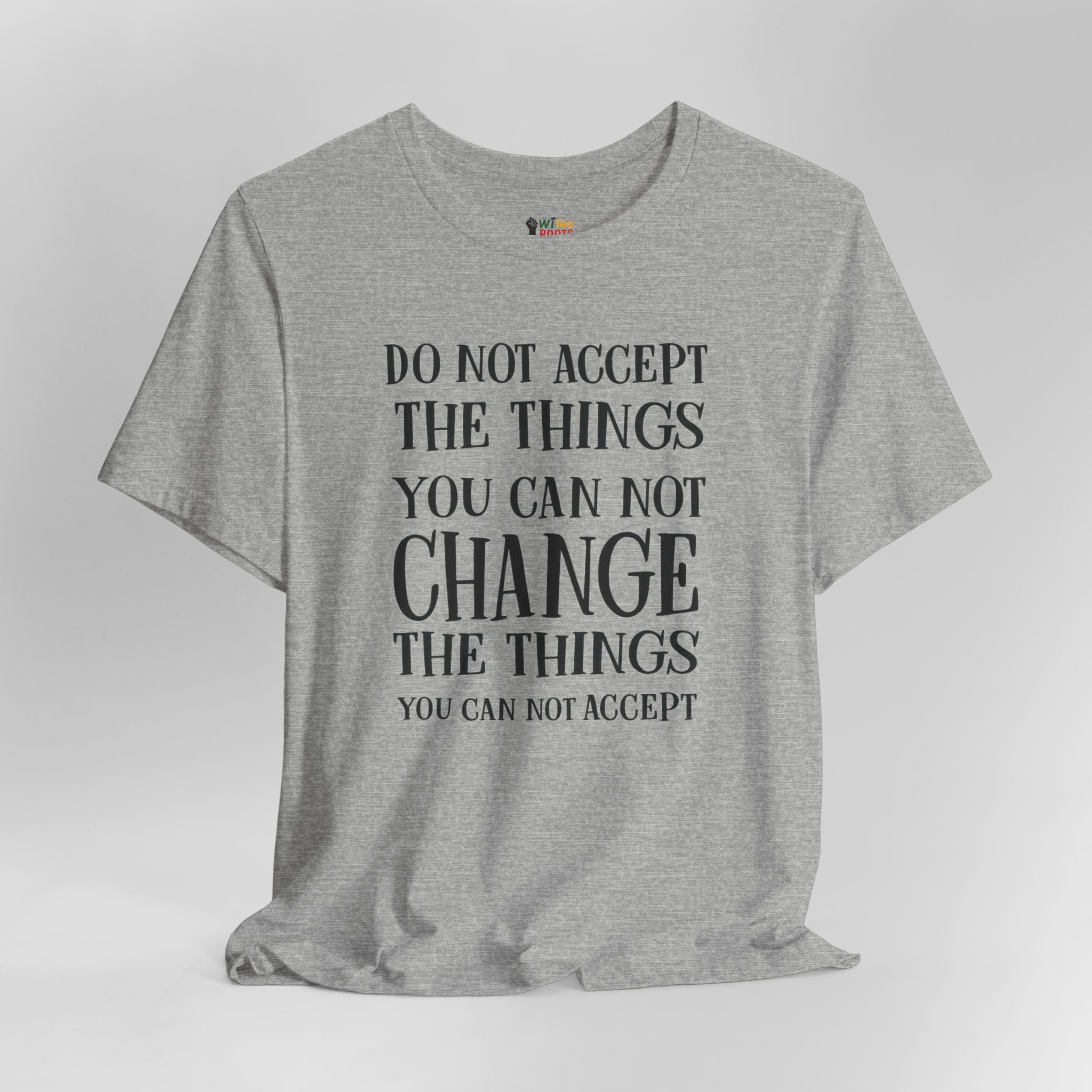 Gray t-shirt with motivational quote on a white background