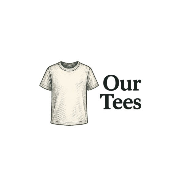 Our Tees