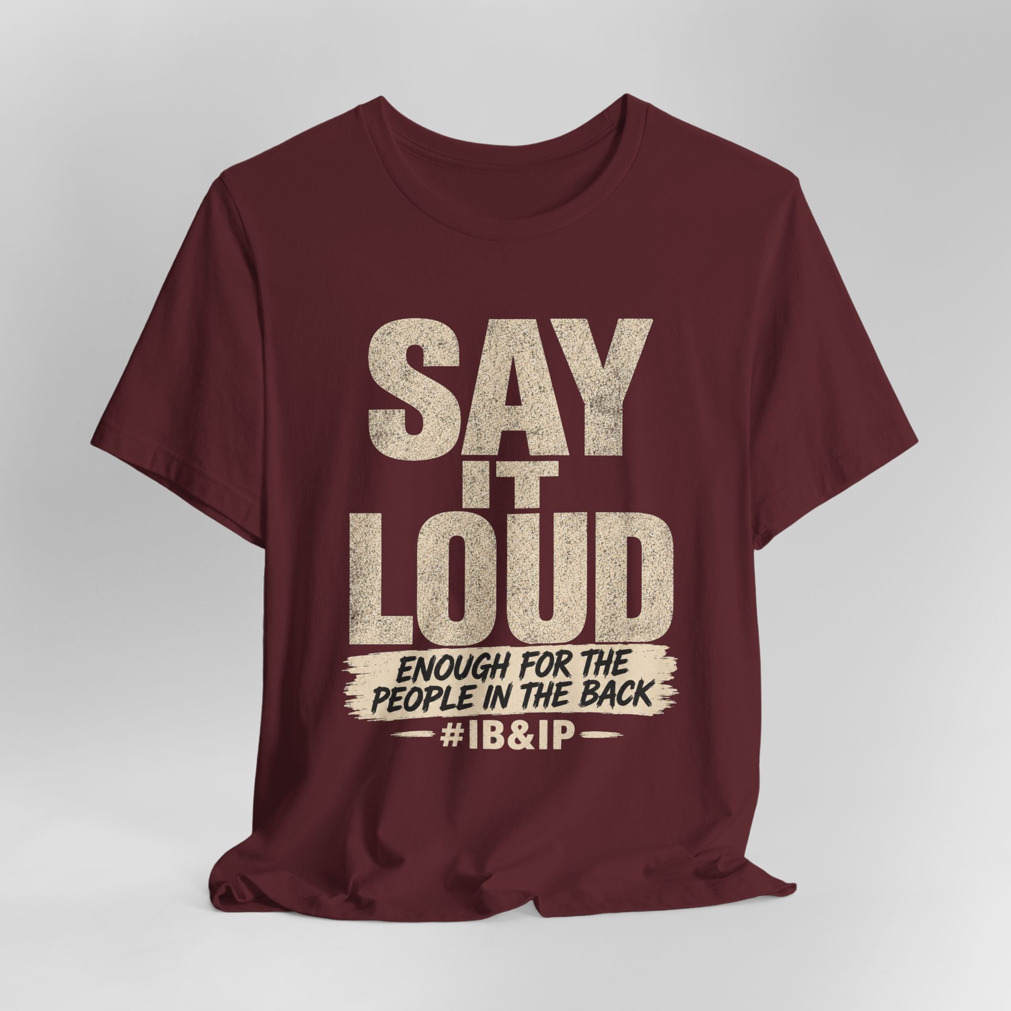 Say It Loud Tee