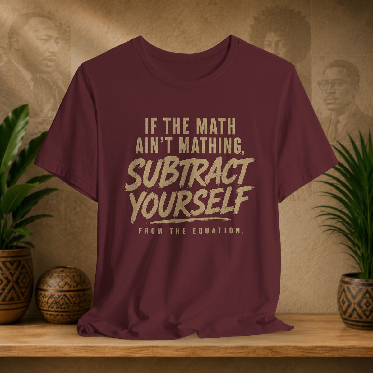 Ain’t Mathing Tee
