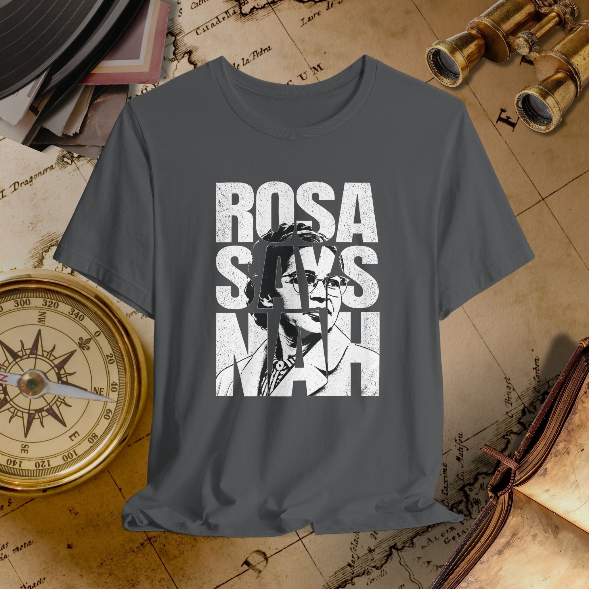 Gray t-shirt with 'ROSA SAYS NO!' graphic on a vintage map background