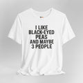 White t-shirt with black text on a gray background