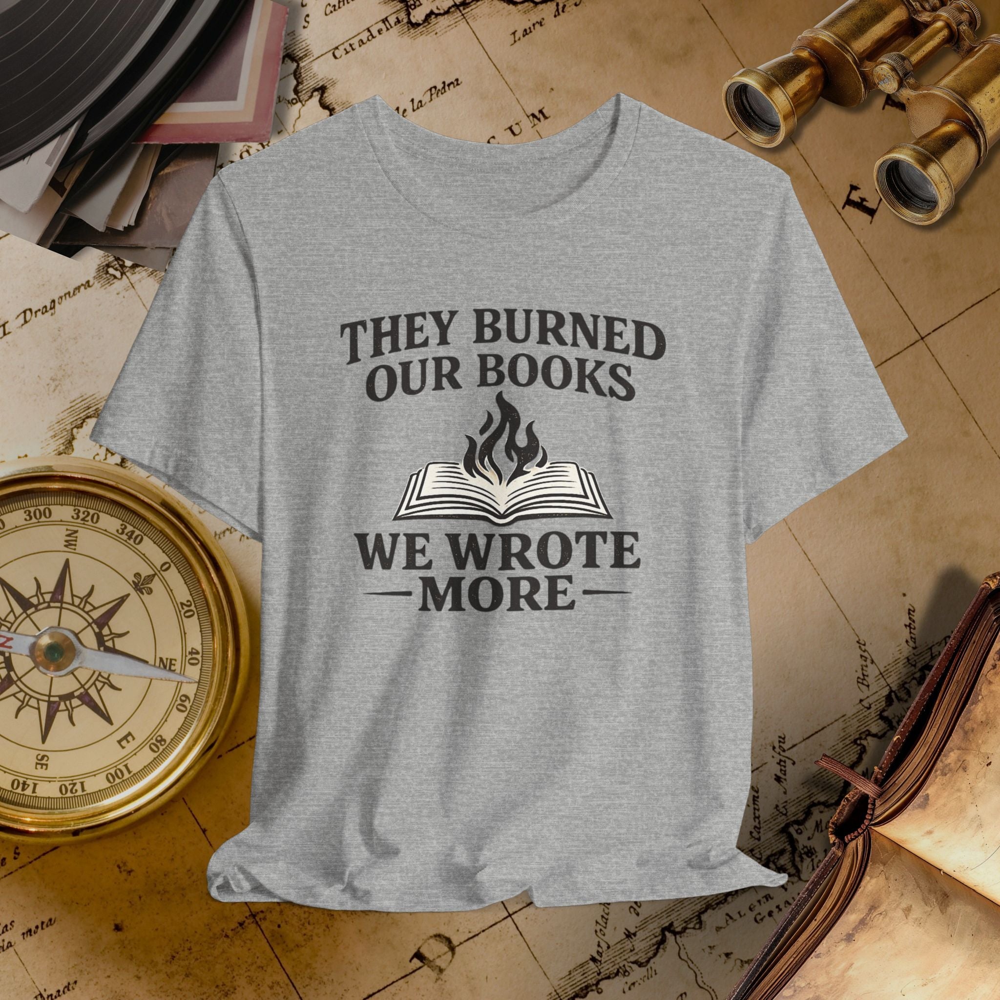 They Burned Our Books Tee