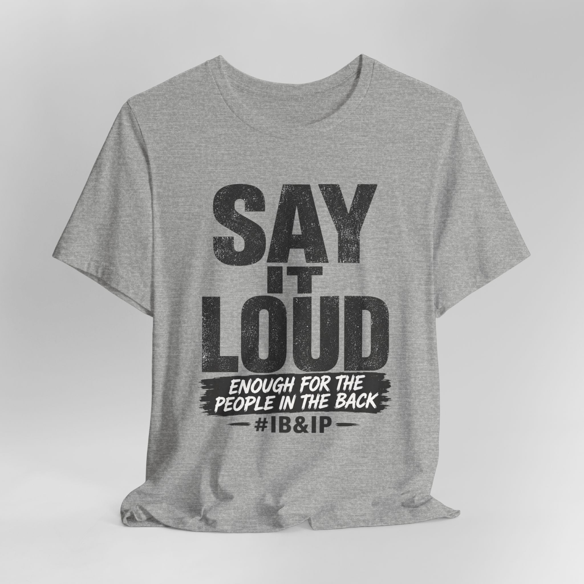 Say It Loud Tee