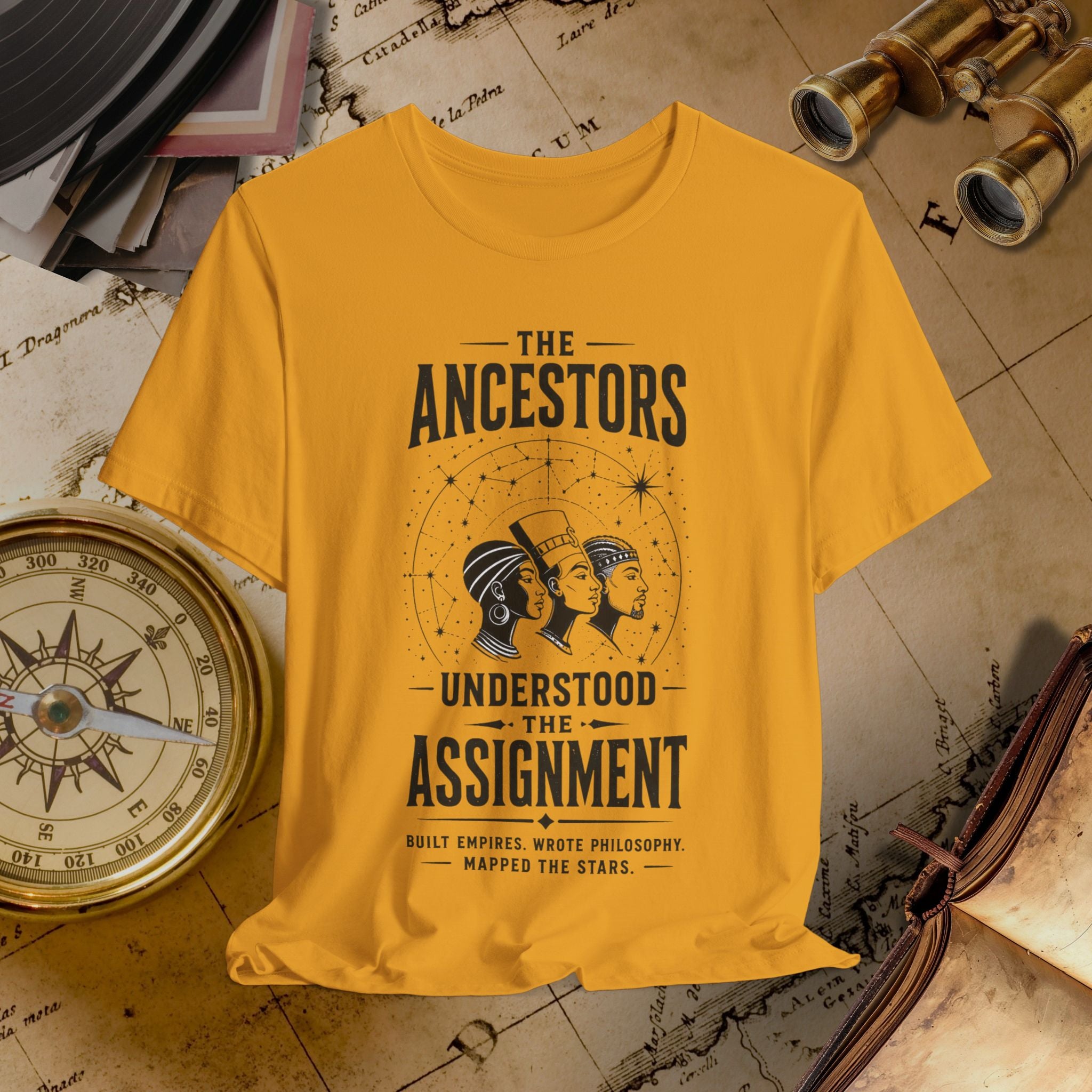 Ancestors Understood the Assignment Tee