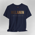 Navy blue t-shirt with 'MELANIN LIMITED EDITION' text on a gray background