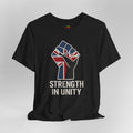 Black t-shirt with a fist holding the Union Jack and 'Strength in Unity' text on a gray background