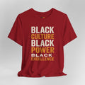 Red t-shirt with 'Black Culture, Black Power, Black Excellence' text on a gray background