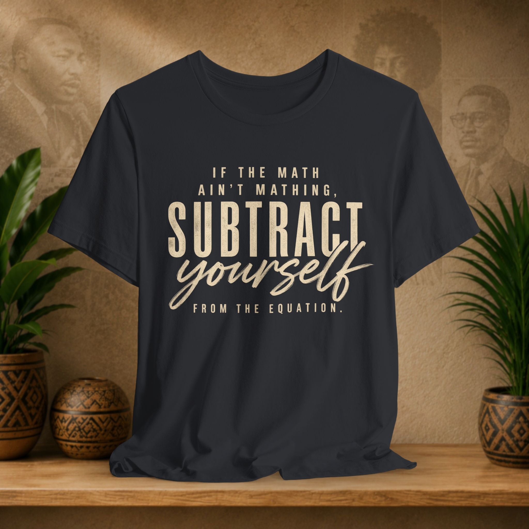 Ain’t Mathing Tee
