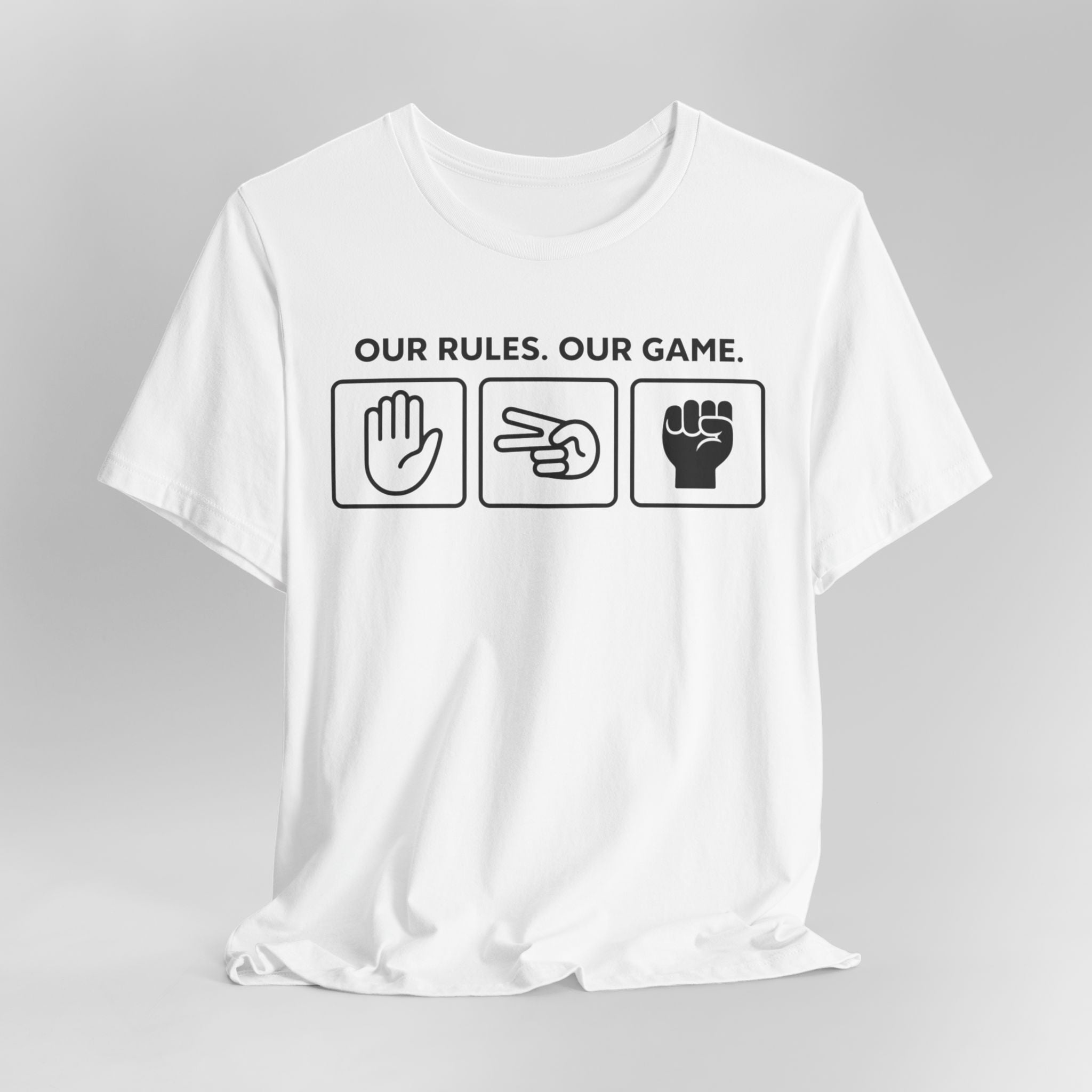 Our Rules Tee