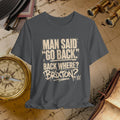 Gray t-shirt with humorous text design on a vintage map background