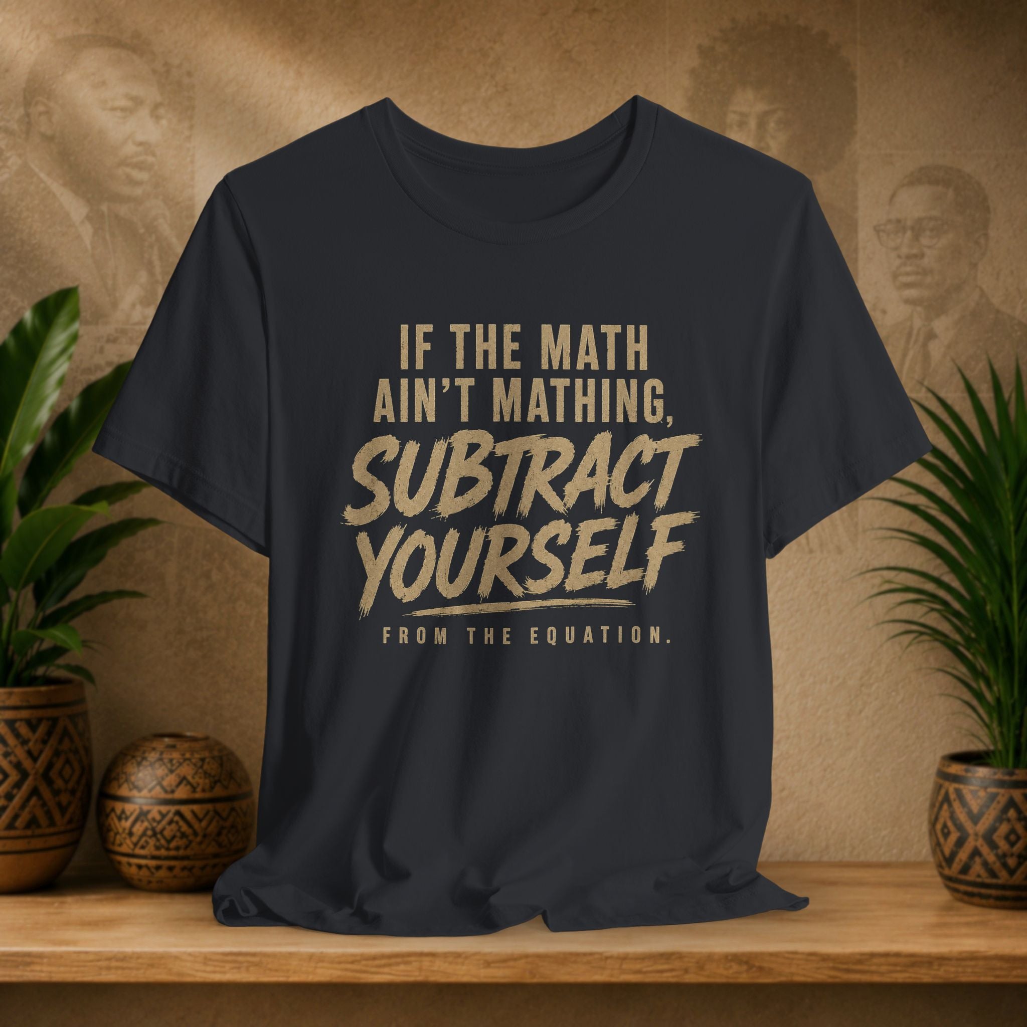 Ain’t Mathing Tee