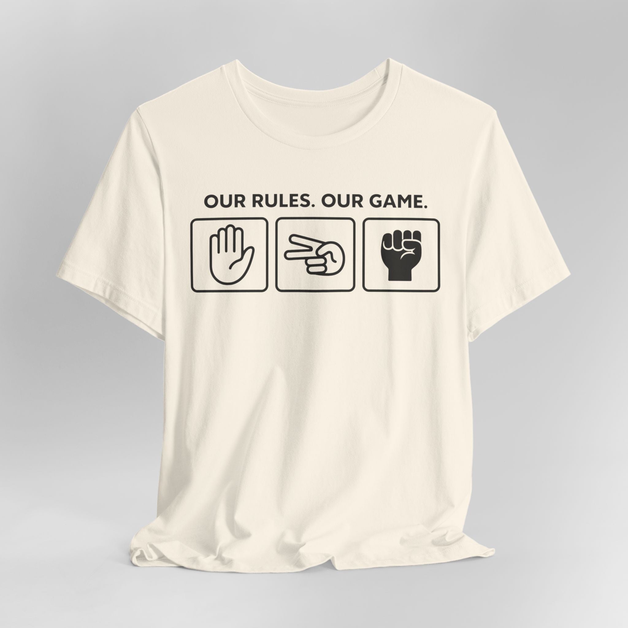 Our Rules Tee