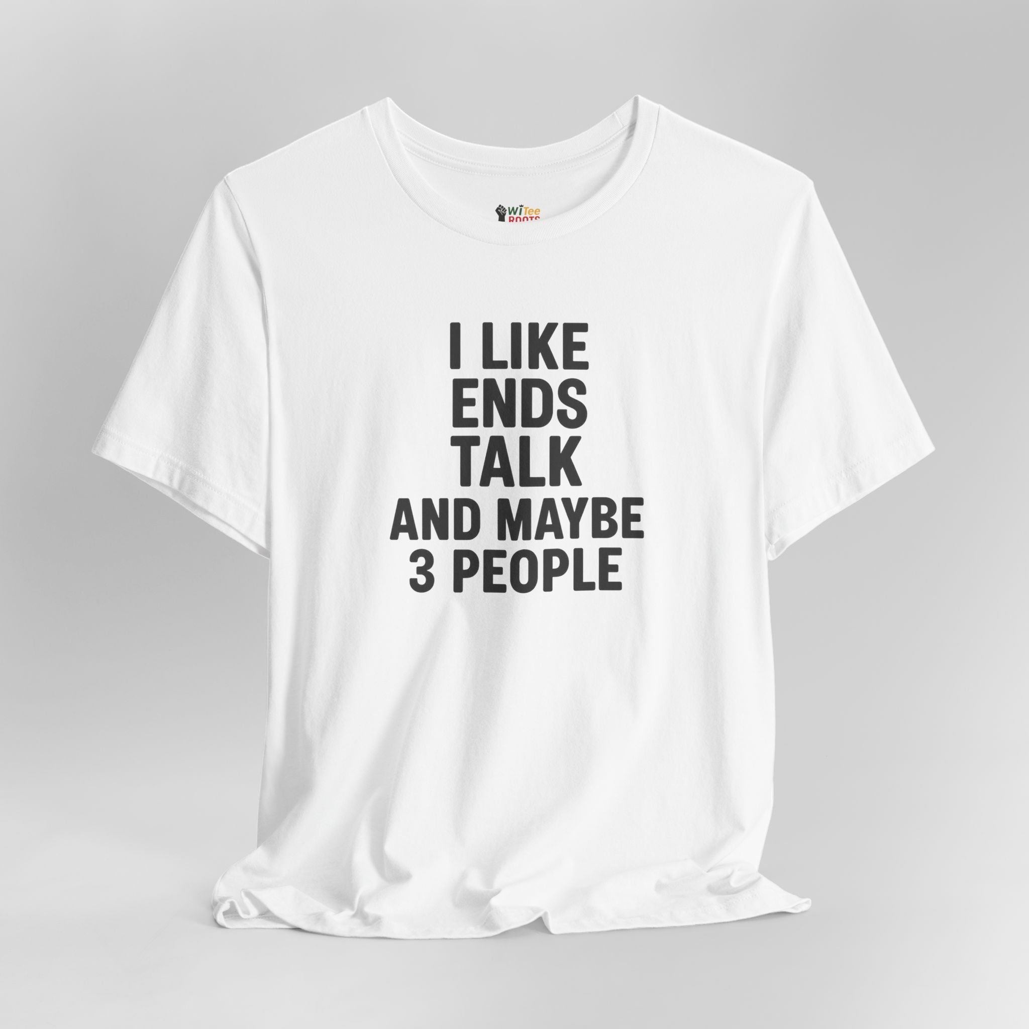 White t-shirt with black text on a gray background