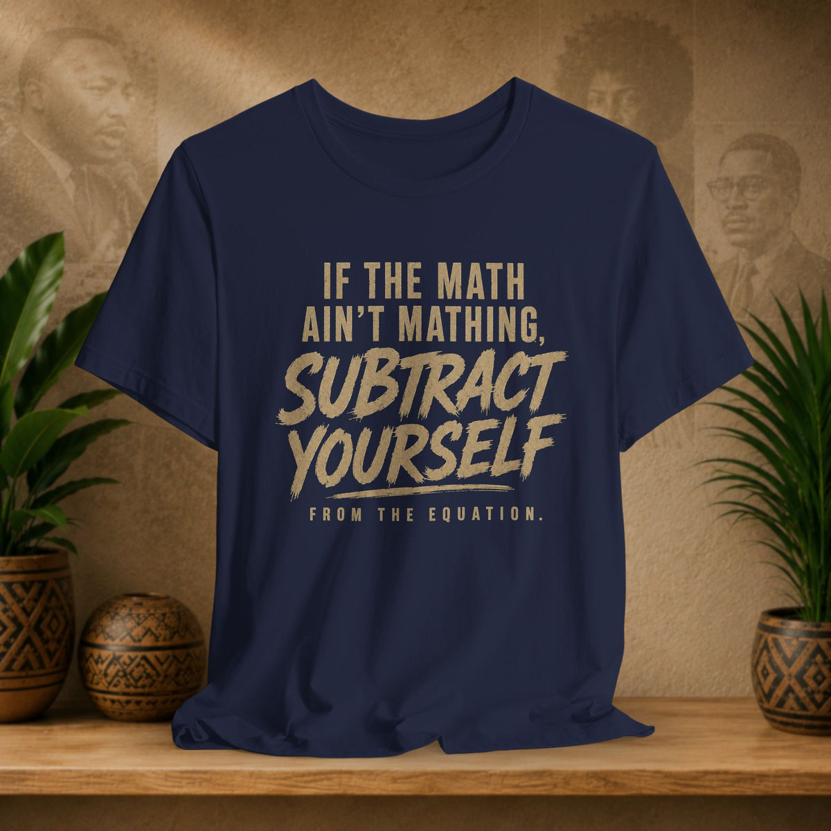 Ain’t Mathing Tee